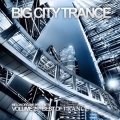 Сборник - Big City Trance Vol. 29