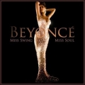 Beyonce - Miss Swing, Miss Soul
