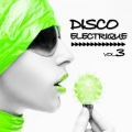 Сборник - Disco Electrique Vol. 3