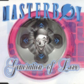 Masterboy - Generation Of Love (Remix)