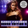 Сборник - Dance Factory - House Edition 5