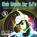 Сборник - Club Music for DJ - Sborka Vol. 158