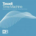 Tasadi - Time Machine Remixes