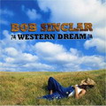 Bob Sinclair/Gary Pine - Western Dream