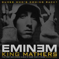Eminem - King Mathers