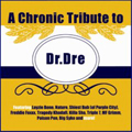 Сборник - A Chronic Tribute To Dr. Dre