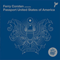 Ferry Corsten - Presents Passport United States of America