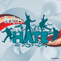 The Beatles - HATE
