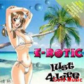 E-Rotic - Lust for Life