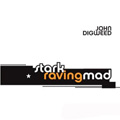 John Digweed & Nick Muir - Stark Raving Mad - CD2