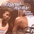 Snoop Doggy Dogg - Legend Of Hip Hop