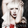 Lady Gaga - Gaga Takeover