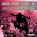 Сборник - Big Air Vol. 2