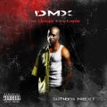 DMX - The Dogz Mixtape: Who's Next?!