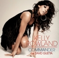 Kelly Rowland ft. David Guetta - Commander